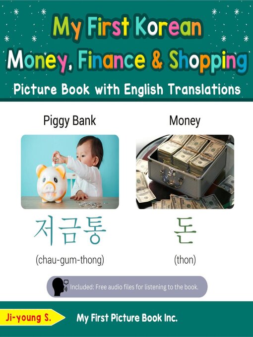 Title details for My First Korean Money, Finance & Shopping Picture Book with English Translations by Ji-young S. - Available